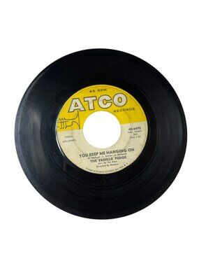 The Vanilla Fudge 45 RPM Record You Keep Me Hanging On/Take Me For A Little Whil